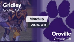 Matchup: Gridley  vs. Oroville  2016