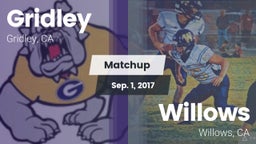 Matchup: Gridley  vs. Willows  2017