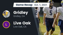 Recap: Gridley  vs. Live Oak  2021