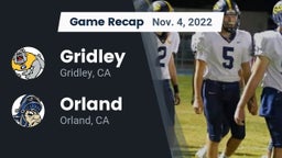 Recap: Gridley  vs. Orland  2022