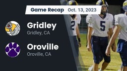 Recap: Gridley  vs. Oroville  2023