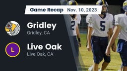 Recap: Gridley  vs. Live Oak  2023