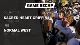 Recap: Sacred Heart-Griffin  vs. Normal West  2016