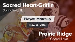 Matchup: Sacred Heart-Griffin vs. Prairie Ridge  2016