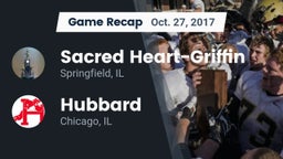 Recap: Sacred Heart-Griffin  vs. Hubbard  2017