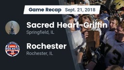 Recap: Sacred Heart-Griffin  vs. Rochester  2018