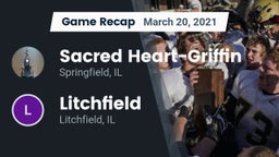 Recap: Sacred Heart-Griffin  vs. Litchfield  2021