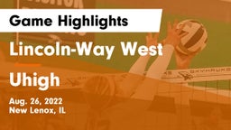 Lincoln-Way West  vs Uhigh  Game Highlights - Aug. 26, 2022