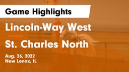 Lincoln-Way West  vs St. Charles North  Game Highlights - Aug. 26, 2022