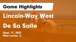 Lincoln-Way West  vs De Sa Salle  Game Highlights - Sept. 17, 2022