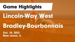 Lincoln-Way West  vs Bradley-Bourbonnais  Game Highlights - Oct. 18, 2022