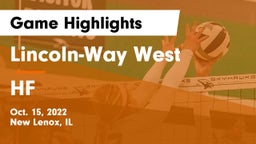 Lincoln-Way West  vs HF Game Highlights - Oct. 15, 2022