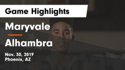 Maryvale  vs Alhambra  Game Highlights - Nov. 30, 2019
