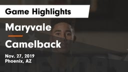 Maryvale  vs Camelback  Game Highlights - Nov. 27, 2019