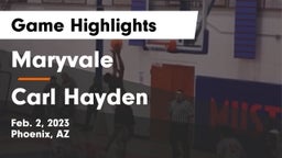 Maryvale  vs Carl Hayden  Game Highlights - Feb. 2, 2023
