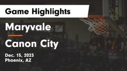 Maryvale  vs Canon City  Game Highlights - Dec. 15, 2023
