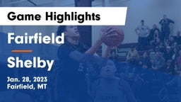 Fairfield  vs Shelby  Game Highlights - Jan. 28, 2023