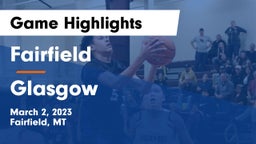 Fairfield  vs Glasgow  Game Highlights - March 2, 2023