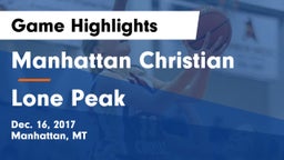 Manhattan Christian  vs Lone Peak  Game Highlights - Dec. 16, 2017