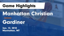 Manhattan Christian  vs Gardiner Game Highlights - Jan. 12, 2018