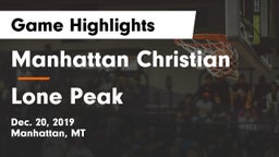 Manhattan Christian  vs Lone Peak  Game Highlights - Dec. 20, 2019