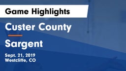 Custer County  vs Sargent  Game Highlights - Sept. 21, 2019