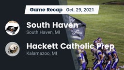 Recap: South Haven  vs. Hackett Catholic Prep 2021