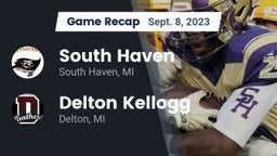 Recap: South Haven  vs. Delton Kellogg  2023