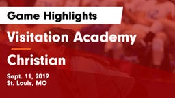 Visitation Academy  vs Christian  Game Highlights - Sept. 11, 2019