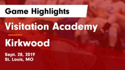 Visitation Academy  vs Kirkwood Game Highlights - Sept. 28, 2019