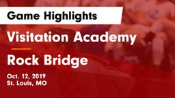 Visitation Academy  vs Rock Bridge  Game Highlights - Oct. 12, 2019