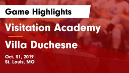 Visitation Academy  vs Villa Duchesne  Game Highlights - Oct. 31, 2019