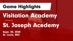 Visitation Academy  vs St. Joseph Acedemy Game Highlights - Sept. 28, 2020