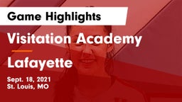 Visitation Academy  vs Lafayette  Game Highlights - Sept. 18, 2021