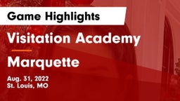 Visitation Academy vs Marquette  Game Highlights - Aug. 31, 2022