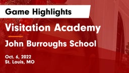 Visitation Academy vs John Burroughs School Game Highlights - Oct. 6, 2022