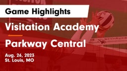 Visitation Academy vs Parkway Central  Game Highlights - Aug. 26, 2023
