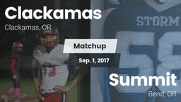 Matchup: Clackamas High vs. Summit  2017