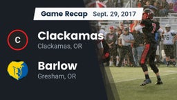 Recap: Clackamas  vs. Barlow  2017