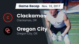 Recap: Clackamas  vs. Oregon City  2017