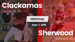Matchup: Clackamas High vs. Sherwood  2018