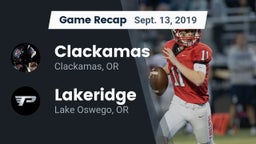 Recap: Clackamas  vs. Lakeridge  2019