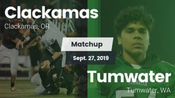 Matchup: Clackamas High vs. Tumwater  2019