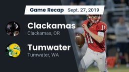 Recap: Clackamas  vs. Tumwater  2019