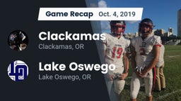 Recap: Clackamas  vs. Lake Oswego  2019