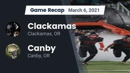 Recap: Clackamas  vs. Canby  2021