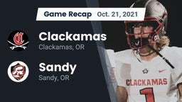 Recap: Clackamas  vs. Sandy  2021