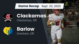 Recap: Clackamas  vs. Barlow  2022