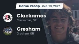 Recap: Clackamas  vs. Gresham  2022