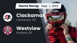 Recap: Clackamas  vs. Westview  2023